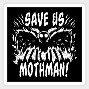 Save us Mothman! Sticker